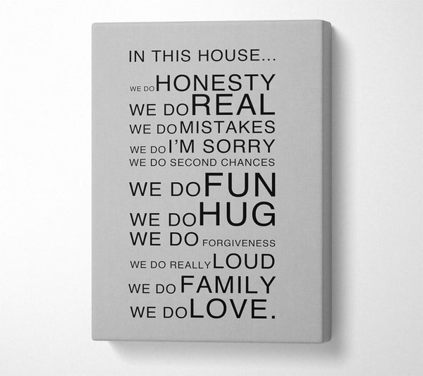 Family Quote In This House Grey