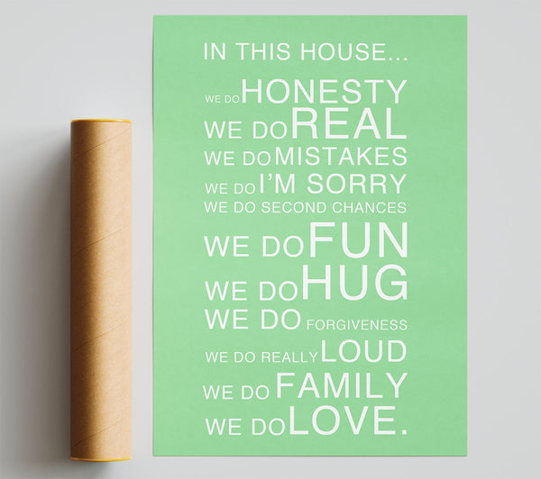 Family Quote In This House Green