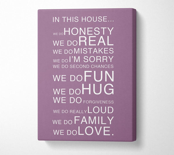 Family Quote In This House Dusty Pink