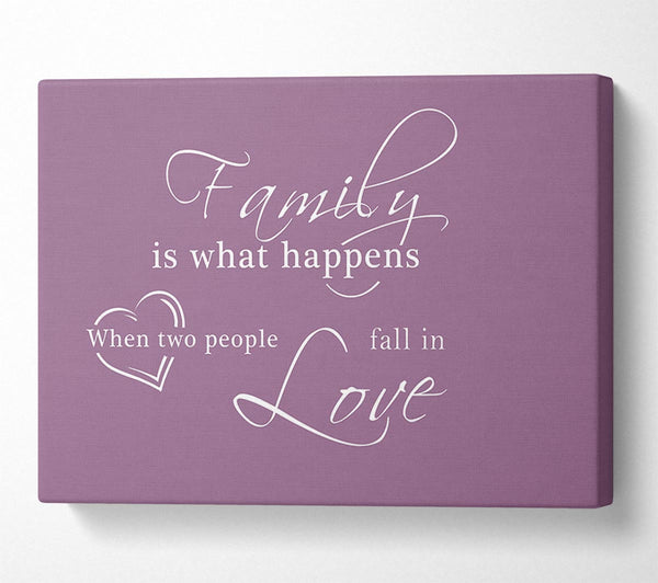 Family Quote Family Is What Happens Dusty Pink