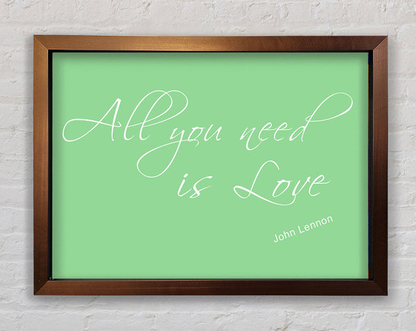 Music Quote All You Need Is Love 2 Green