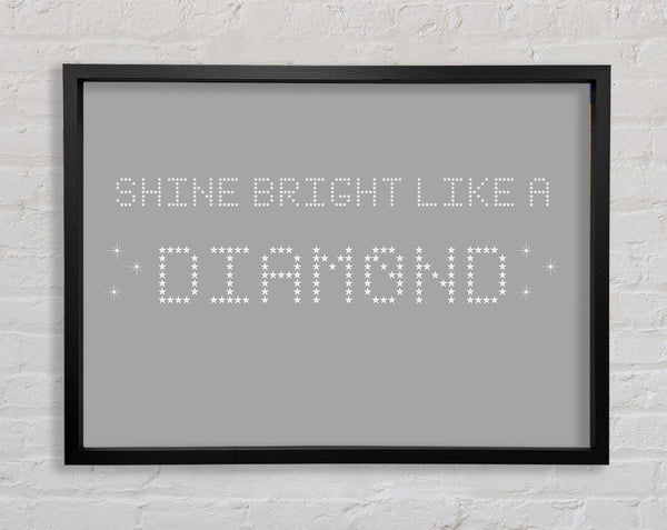 Music Quote Shine Bright Rihanna Grey White