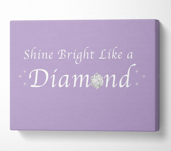 Music Quote Shine Bright Like A Diamond Rihanna Lilac