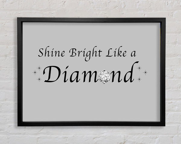 Music Quote Shine Bright Like A Diamond Rihanna Grey