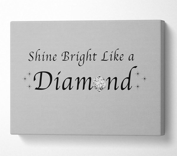 Music Quote Shine Bright Like A Diamond Rihanna Grey