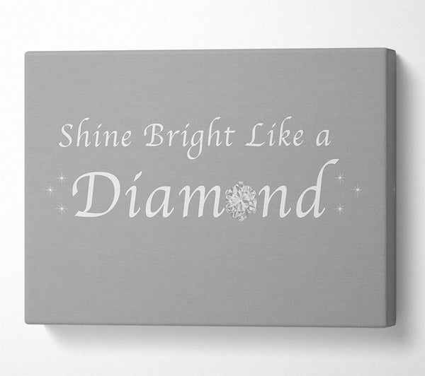 Music Quote Shine Bright Like A Diamond Rihanna Grey White