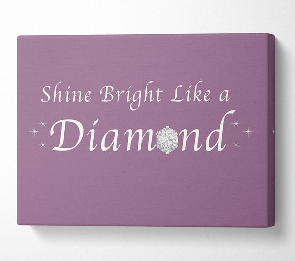 Music Quote Shine Bright Like A Diamond Rihanna Dusty Pink