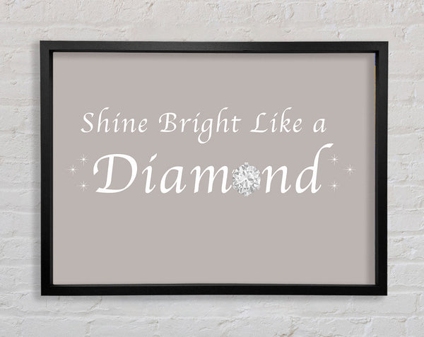 Music Quote Shine Bright Like A Diamond Rihanna Beige