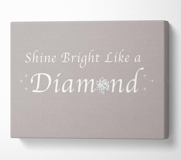 Music Quote Shine Bright Like A Diamond Rihanna Beige