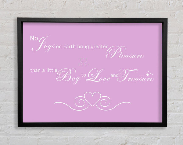 Nursery Quote No Joys On Earth Bring Pleasure Pink