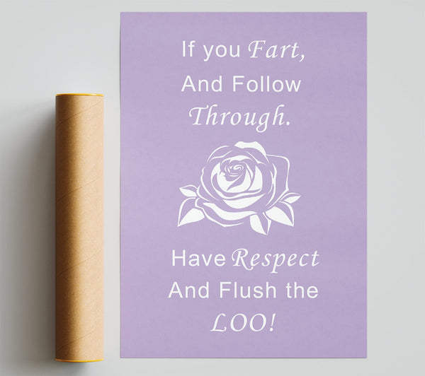 Bathroom Quote If You Fart Lilac