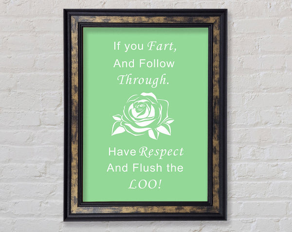 Bathroom Quote If You Fart Green