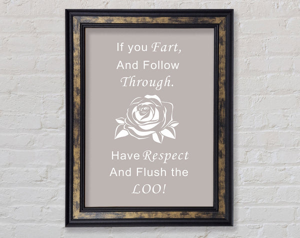 Bathroom Quote If You Fart Beige