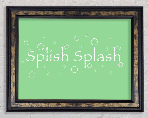 Bathroom Quote Splish Splash Bathroom Green