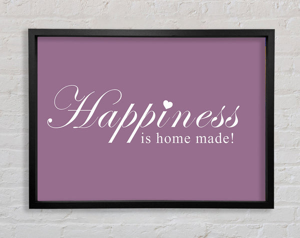 Home Quote Happiness Is Home Made Dusty Pink