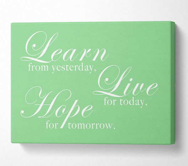 Home Quote Learn Live Hope Green