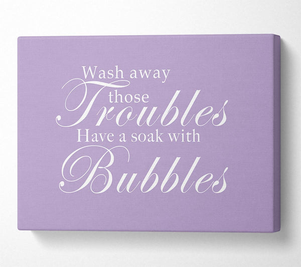 Bathroom Quote Wash Away Those Troubles Lilac