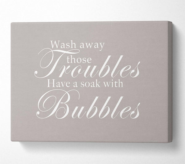 Bathroom Quote Wash Away Those Troubles Beige