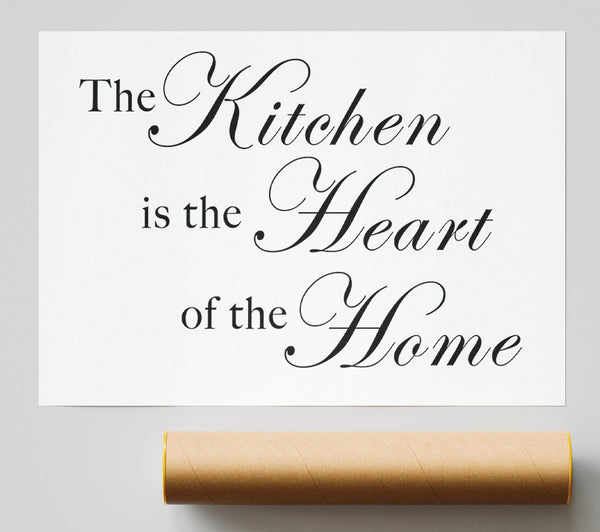 Kitchen Quote The Kitchen Is The Heart Of The Home White