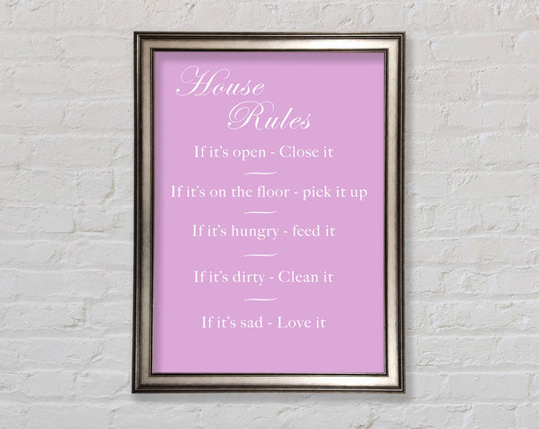 Family Quote House Rules 2 Pink