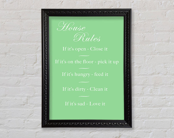 Family Quote House Rules 2 Green