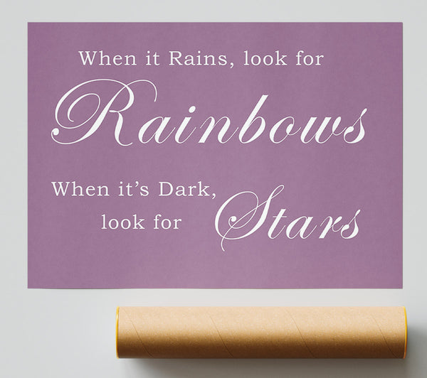 When It Rains Look For Rainbows Dusty Pink