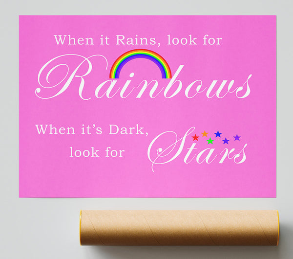 Girls Room Quote When It Rains Look For Rainbows 2 Vivid Pink