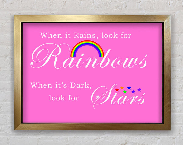 Girls Room Quote When It Rains Look For Rainbows 2 Vivid Pink