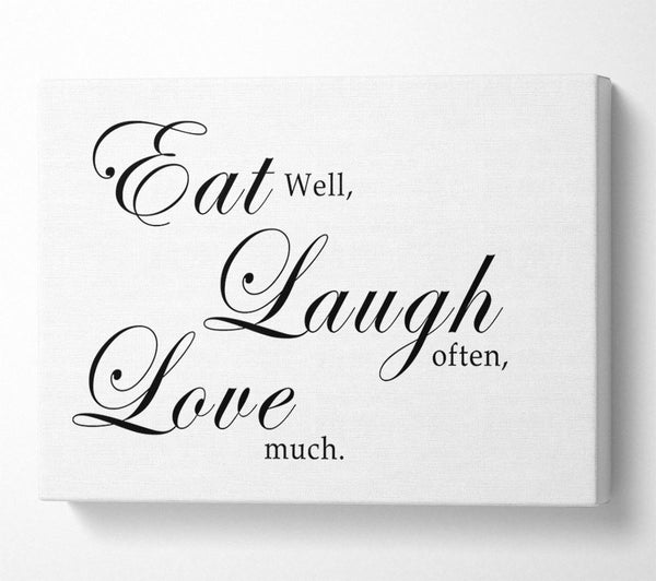 Kitchen Quote Eat Laugh Love White