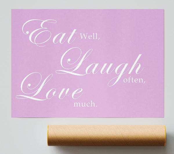 Kitchen Quote Eat Laugh Love Pink