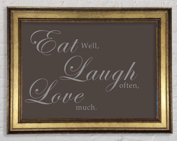 Kitchen Quote Eat Laugh Love Chocolate