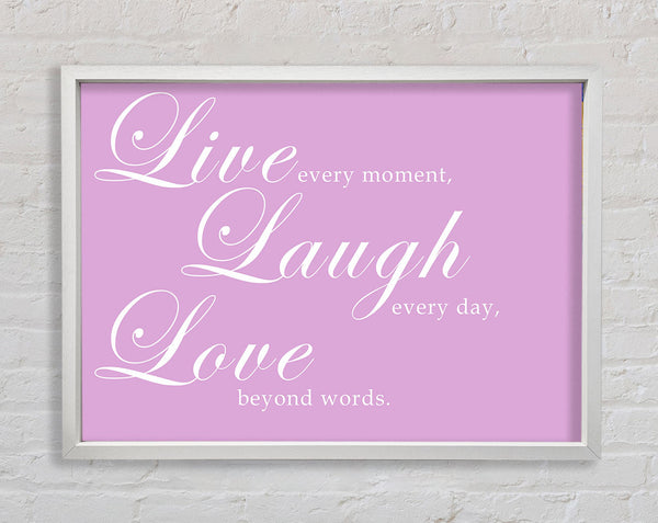 Love Quote Live Laugh Love 2 Pink