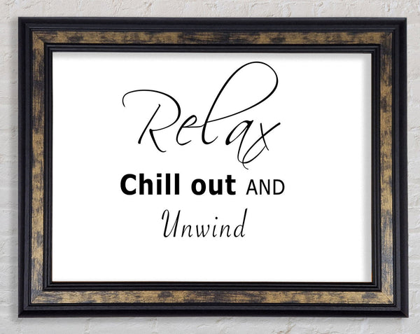 Bathroom Quote Relax Chill Out White