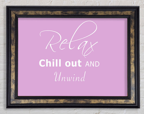 Bathroom Quote Relax Chill Out Pink