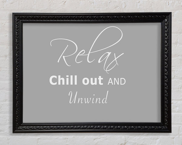 Bathroom Quote Relax Chill Out Grey White