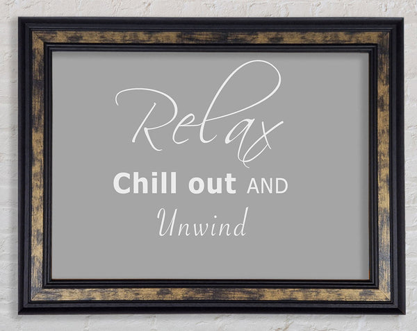 Bathroom Quote Relax Chill Out Grey White