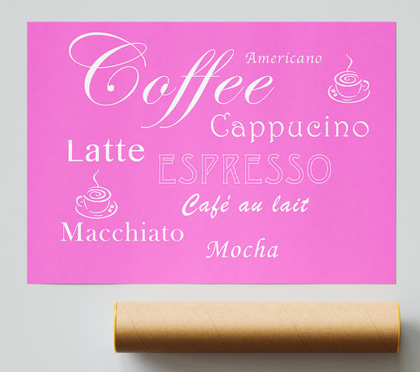 Kitchen Quote Coffee Delight Vivid Pink