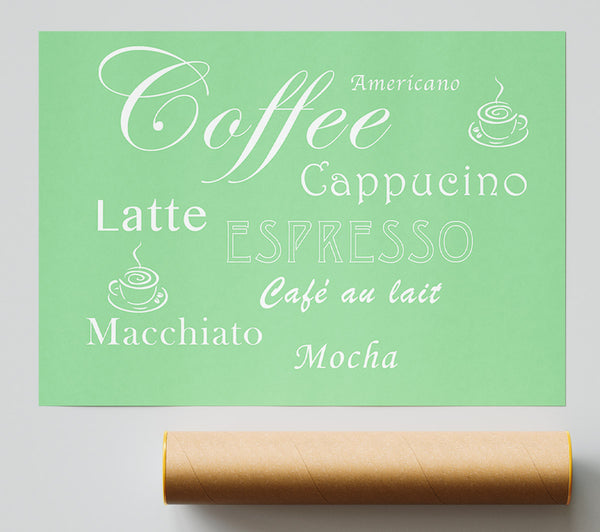 Kitchen Quote Coffee Delight Green