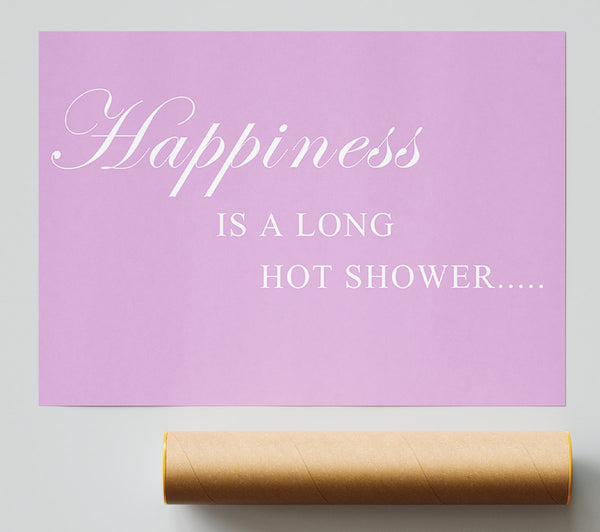 Bathroom Quote Happiness Is A Long Hot Shower Pink