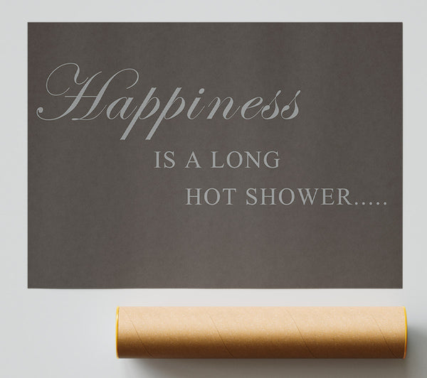 Bathroom Quote Happiness Is A Long Hot Shower Chocolate