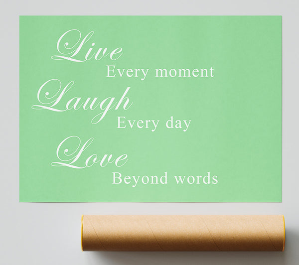 Love Quote Live Laugh Love Green