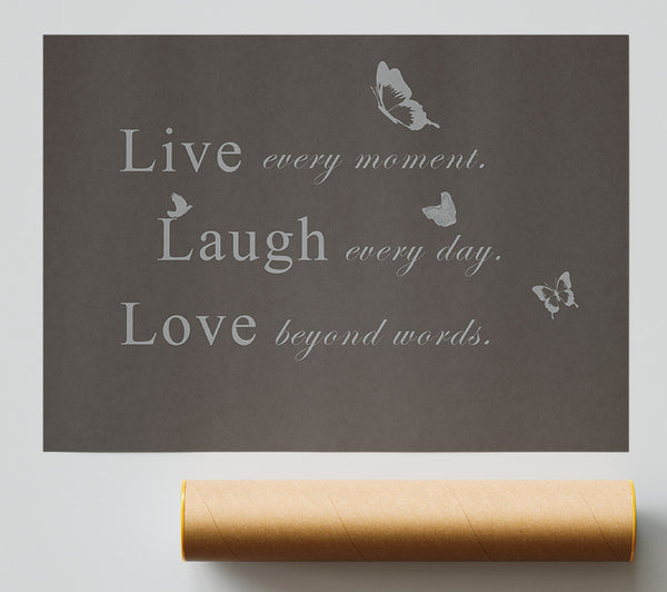 Love Quote Live Every Moment Chocolate