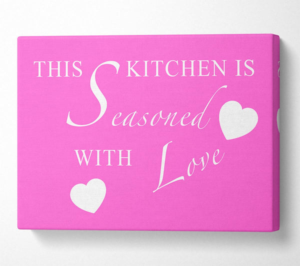 Kitchen Quote This Kitchen Is Seasoned With Love Vivid Pink