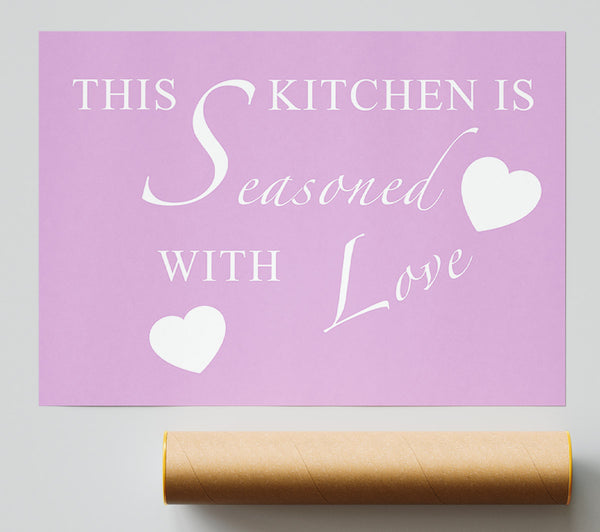 Kitchen Quote This Kitchen Is Seasoned With Love Pink