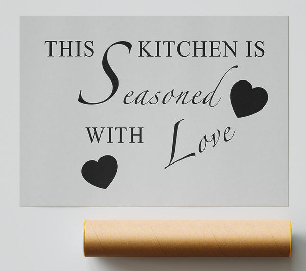 Kitchen Quote This Kitchen Is Seasoned With Love Grey