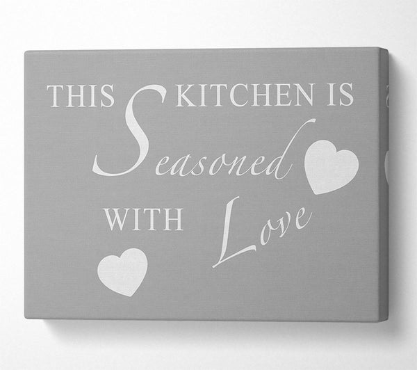 Kitchen Quote This Kitchen Is Seasoned With Love Grey White