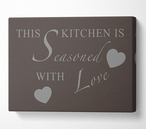 Kitchen Quote This Kitchen Is Seasoned With Love Chocolate