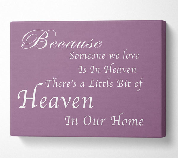 Family Quote Because Someone We Love 2 Dusty Pink