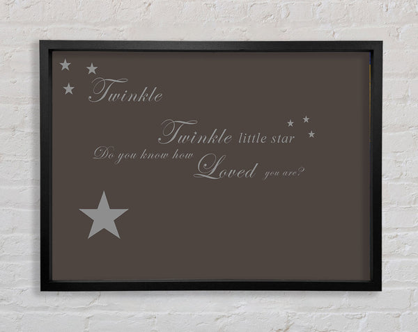 Nursery Quote Twinkle Twinkle Little Star 1 Chocolate