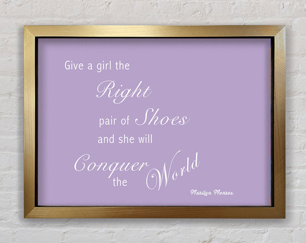 Girls Room Quote The Right Pair Of Shoes Marilyn Monroe Lilac